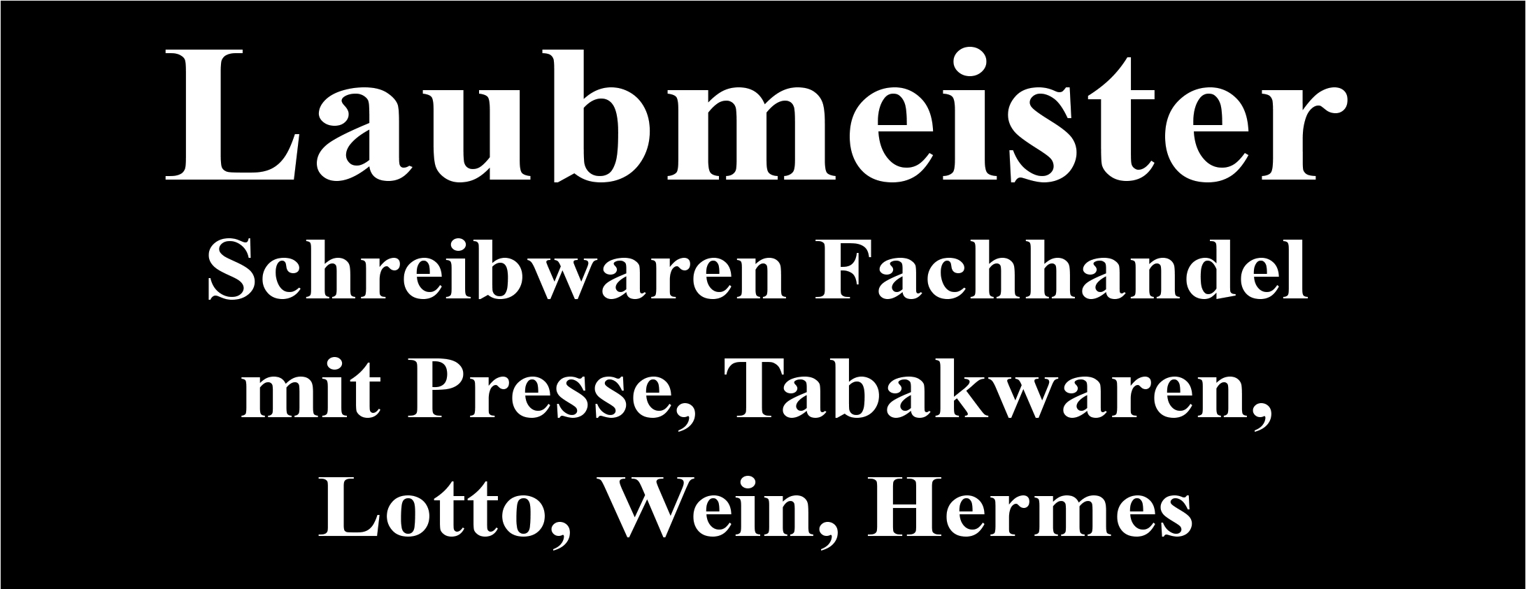 Laubmeister Schreib- & Tabakwaren